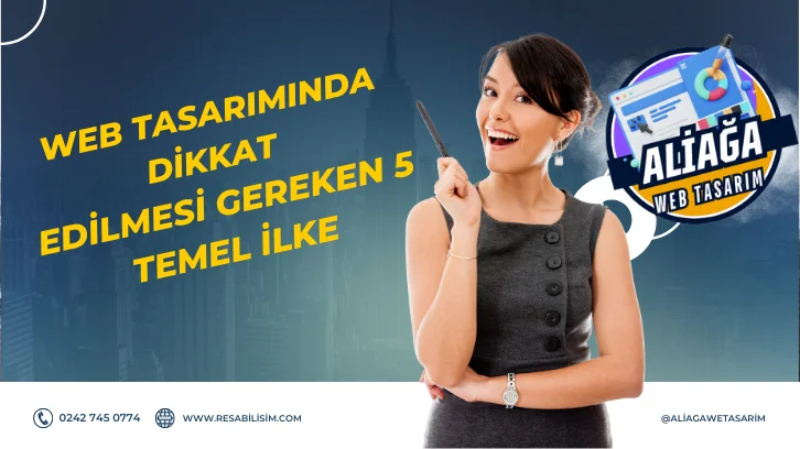 Web Tasarımında Dikkat Edilmesi Gereken 5 Temel İlke